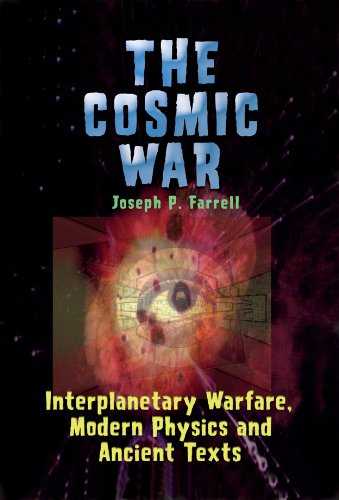 Joseph P. Farrell Cosmic wars